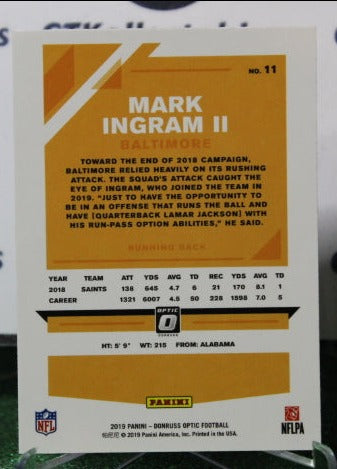 2019 PANINI DONRUSS OPTIC MARK INGRAM II # 11 NFL RAVENS GRIDIRON CARD