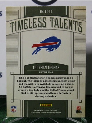 2019 PANINI LEGACY TIMELESS TALENTS THURMAN THOMAS # TT-TT NFL BUFFALO BILLS GRIDIRON CARD