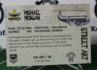 2020  NRL TRADERS MICHAEL MORGAN # SA 09/16 STREET ART NORTH QUEENSLAND COWBOYS