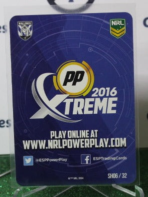 2016 NRL XTREME JAMES GRAHAM # SH 06/32 SUPERHERO BANKSTOWN BULLDOGS