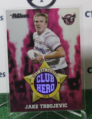 2019 NRL TRADERS JAKE TRBOJEVIC  # CH 11 CLUB HERO MANLY SEA EAGLES