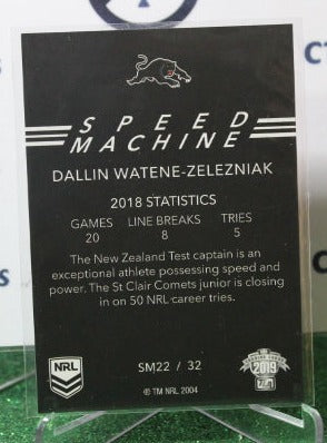 2019 NRL ELITE DALLIN WATENE-ZELEZNIAK # SM 22/32 SPEED MACHINE PENRITH PANTHERS