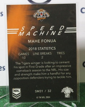 2019 NRL ELITE MAHE FONUA  # SM 31/32 SPEED MACHINE WESTS TIGERS