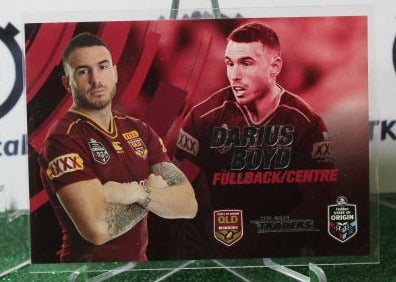 2018 NRL TRADERS DARIUS BOYD  # SOO 18/45 STATE OF ORIGIN QUEENSLAND