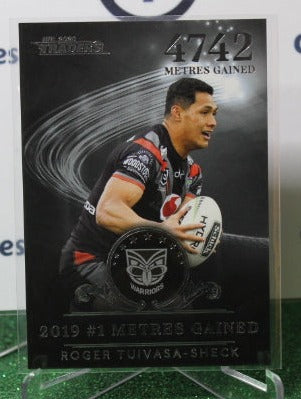 2019 NRL TRADERS ROGER TUIVASA-SHECK # LLS 1/9 METRES GAINED SILVER NEW ZEALAND WARRIORS