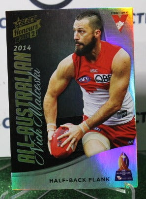 2015 SELECT HONOURS 2 AFL NICK MALCESKI # AA4 ALL-AUSTRALIAN  SYDNEY SWANS