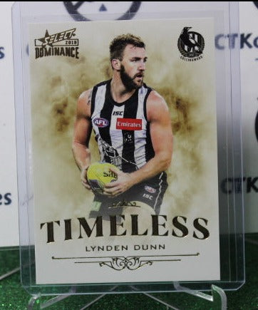 2019 SELECT DOMINANCE AFL LYNDEN DUNN # T14 TIMELESS 051/350  COLLINGWOOD MAGPIES