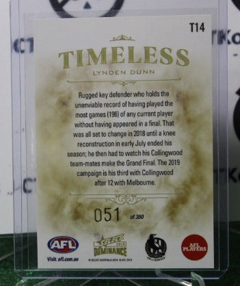 2019 SELECT DOMINANCE AFL LYNDEN DUNN # T14 TIMELESS 051/350  COLLINGWOOD MAGPIES