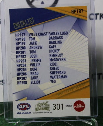 2019 SELECT  AFL DOMINANCE  CHECKLIST # HP197  WEST COAST EAGLES 301/350