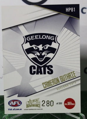 2019 SELECT  AFL DOMINANCE CAMERON GUTHRIE # HP81  GEELONG CATS 280/350