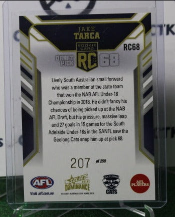 2019 SELECT  AFL DOMINANCE JAKE TARCA # RC68 DRAFT ROOKIE 207/250 GEELONG CATS