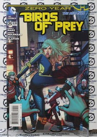 BIRDS OF PREY # 25  COLLECTABLE COMIC BOOK DC 2014  ZERO YEAR