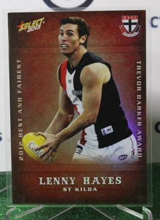 2013 SELECT AFL LENNY HAYES # BF15 BEST AND FAIREST  ST. KILDA SAINTS