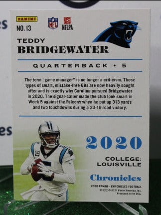 2020 PANINI CHRONICLES TEDDY BRIDEWATER # 13  NFL CAROLINA PANTHERS GRIDIRON CARD