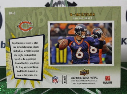 2009 UPPER DECK JAY CUTLER  # BA-8 BOMBS AWAY  NFL CHICAGO BEARS GRIDIRON CARD