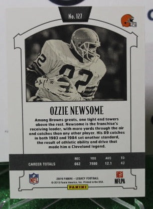 2019 PANINI LEGACY OZZIE NEWSOME # 127 ORANGE 123/199 NFL CLEVELAND BROWNS  GRIDIRON CARD