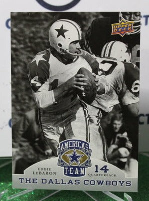 2009 UPPER DECK EDDIE LEBARON  # 37 AMERICA'S TEAM NFL DALLAS COWBOYS GRIDIRON CARD