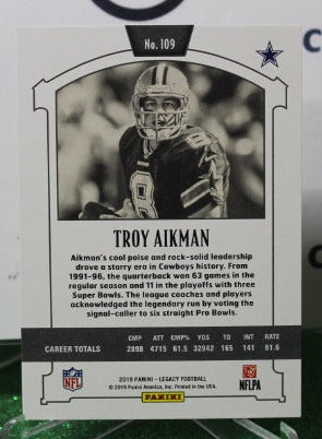 2019 PANINI LEGACY TROY AIKMAN # 109 NFL DALLAS COWBOYS GRIDIRON CARD