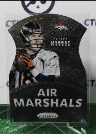 2015 PANINI PRIZM PEYTON MANNING # AM2 DIE CUT  NFL DENVER BRONCOS GRIDIRON CARD