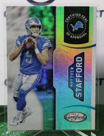 2018 PANINI CERTIFIED MATTHEW STAFFORD # 15 FOIL NFL DETROIT LIONS GRIDIRON CARD