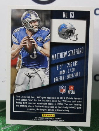 2015 PANINI CONTENDERS MATTHEW STAFFORD # 63 NFL DETROIT LIONS GRIDIRON CARD