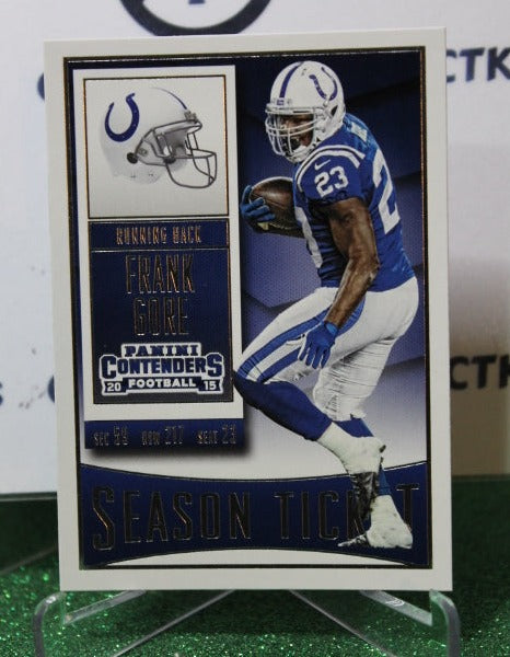 2015 PANINI CONTENDERS FRANK GORE # 30 NFL INDIANAPOLIS COLTS GRIDIRON  CARD