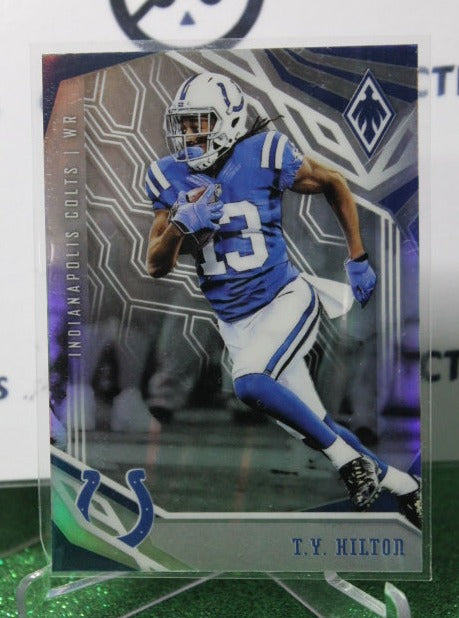 2018 PANINI  PHOENIX T.Y. HILTON # 44 NFL INDIANAPOLIS COLTS GRIDIRON  CARD