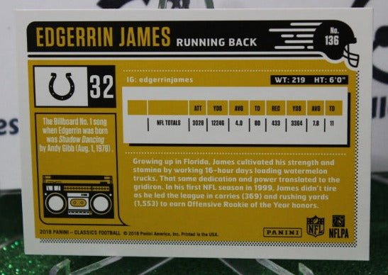 2018 PANINI CLASSICS EDGERRIN JAMES # 136 LEGENDS NFL INDIANAPOLIS COLTS GRIDIRON  CARD