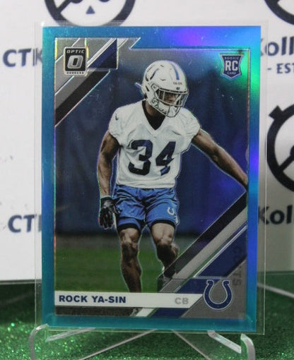 2019 PANINI DONRUSS OPTIC ROCK YA-SIN # 116 ROOKIE 076/299  BLUE NFL INDIANAPOLIS COLTS GRIDIRON  CARD