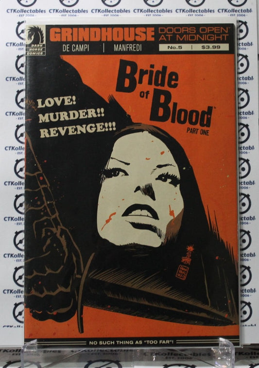 BRIDE OF BLOOD # 5 PART ONE NM / VF GRINDHOUSE DARK HORSE COMIC BOOK