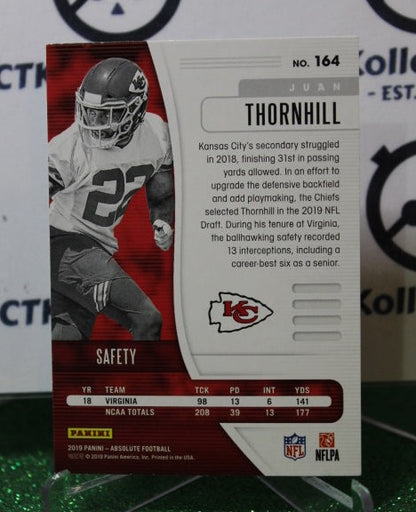 2019 PANINI ABSOLUTE JUAN THORNHILL # 164 ROOKIE NFL KANSAS CITY CHIEFS GRIDIRON  CARD