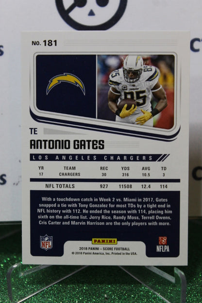 2018 PANINI SCORE ANTONIO GATES # 181 NFL LOS ANGELES CHARGERS  GRIDIRON  CARD