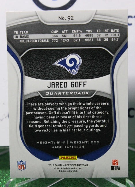 2019 PANINI CERTIFIED JARED GOFF # 92 NFL LOS ANGELES RAMS  GRIDIRON  CARD