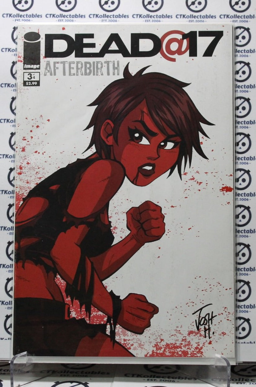 DEAD@17 # 3 AFTERBIRTH IMAGE COMICS  COMIC BOOK 2009