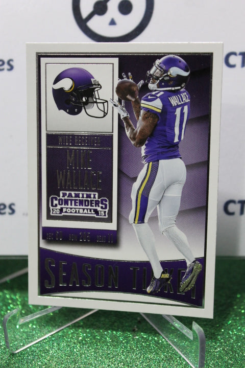 2015 PANINI CONTENDERS MIKE WALLACE # 72 NFL MINNESOTA VIKINGS GRIDIRON  CARD