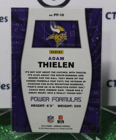 2019 PANINI DONRUSS ADAM THIELEN # PF-10 POWER FORMULAS NFL MINNESOTA VIKINGS GRIDIRON  CARD