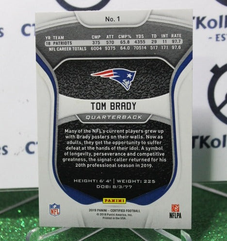 2019 PANINI CERTIFIED TOM BRADY # 1 NFL NEW ENGLAND PATRIOTS GRIDIRON  CARD