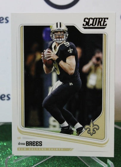 2018 PANINI SCORE DREW BREES # 217 NFL NEW ORLEANS SAINTS GRIDIRON  CARD