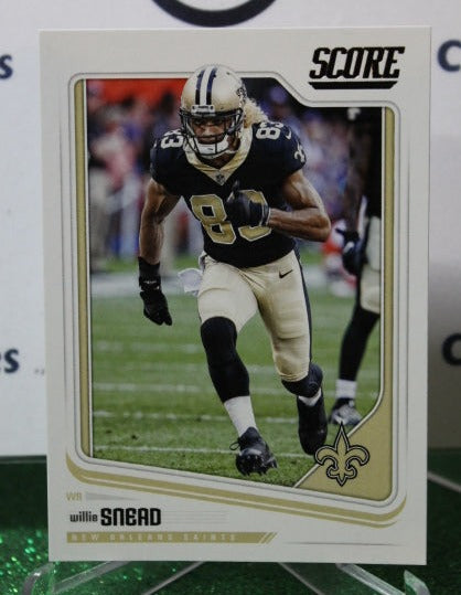 2018 PANINI SCORE WILLIE SNEAD # 219 NFL NEW ORLEANS SAINTS GRIDIRON  CARD