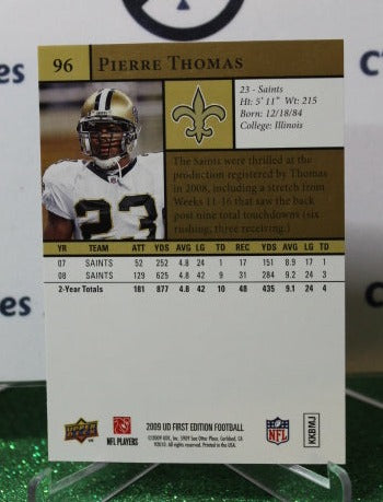 2009 UPPER DECK PIERRE THOMAS # 96 GOLD NFL NEW ORLEANS SAINTS GRIDIRON  CARD