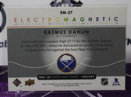 2021-22 UPPER DECK RASMUS DAHLIN # EM-27 ELECTRO MAGNETIC BUFFALO SABRES HOCKEY CARD