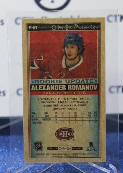 2021-22 O-PEE-CHEE PREMIER ALEXANDER ROMANOV # P-51 ROOKIE UPDATE TALLBOYS MONTREAL CANADIENS NHL HOCKEY CARD