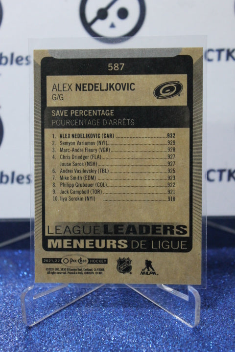 2021-22 O-PEE-CHEE LEAGUE LEADERS ALEX NEDELJKOVIC # 587 GOALTENDER  NHL CAROLINA HURRICANES HOCKEY CARD