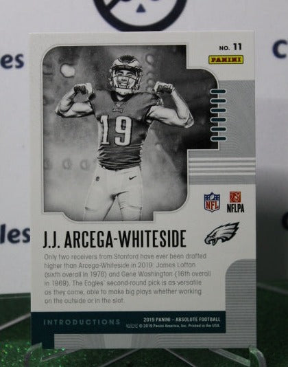 2019 PANINI ABSOLUTE J.J. ARCEGA-WHITESIDE # 11 ROOKIE INTRODUCTIONS NFL PHILADELPHIA EAGLES GRIDIRON  CARD
