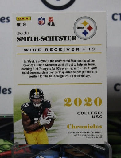2020 PANINI CHRONICLES JUJU SMITH-SCHUSTER # 81 NFL PITTSBURGH STEELERS GRIDIRON  CARD