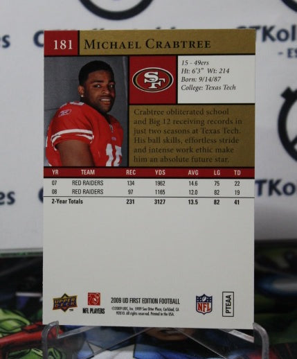 2009 UPPER DECK MICHAEL CRABTREE # 181 GOLD NFL SAN FRANCISCO 49ERS GRIDIRON  CARD