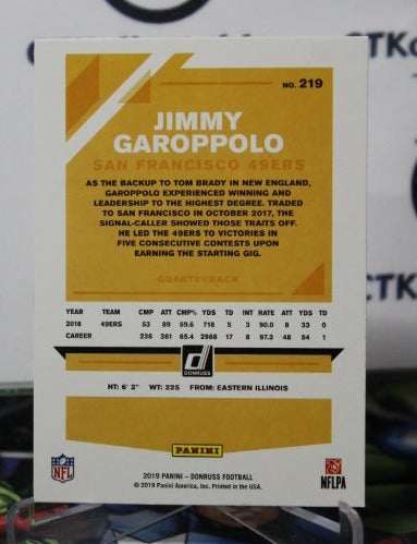 2019 PANINI DONRUSS JIMMY GAROPPOLO # 219  NFL SAN FRANCISCO 49ERS GRIDIRON  CARD