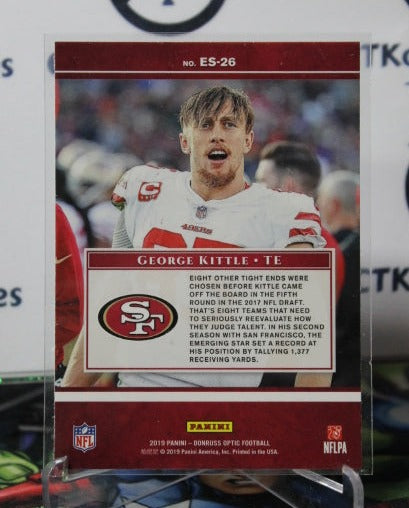 2019 PANINI DONRUSS OPTIC GEORGE KITTLE # ES-26 ELITE SERIES  NFL SAN FRANCISCO 49ERS GRIDIRON  CARD