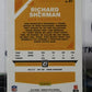 2019 PANINI DONRUSS  OPTIC RICHARD SHERMAN # 87 NFL SAN FRANCISCO 49ERS GRIDIRON  CARD