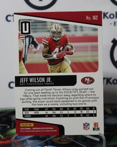 2019 PANINI UNPARALLELED  JEFF WILSON JR. # 162 ROOKIE NFL SAN FRANCISCO 49ERS GRIDIRON  CARD